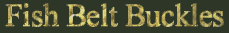 Fish Belt Buckles